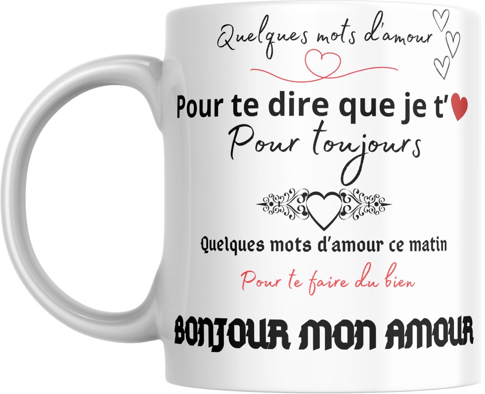 Mug Bonjour mon amour avec quelques mots d’amour pour te dire je t’aime