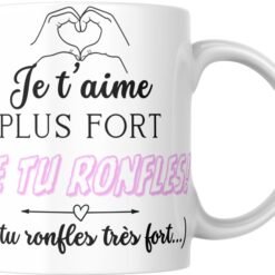 Mug Je t’aime plus fort que tu ronfles avec mains en cœur