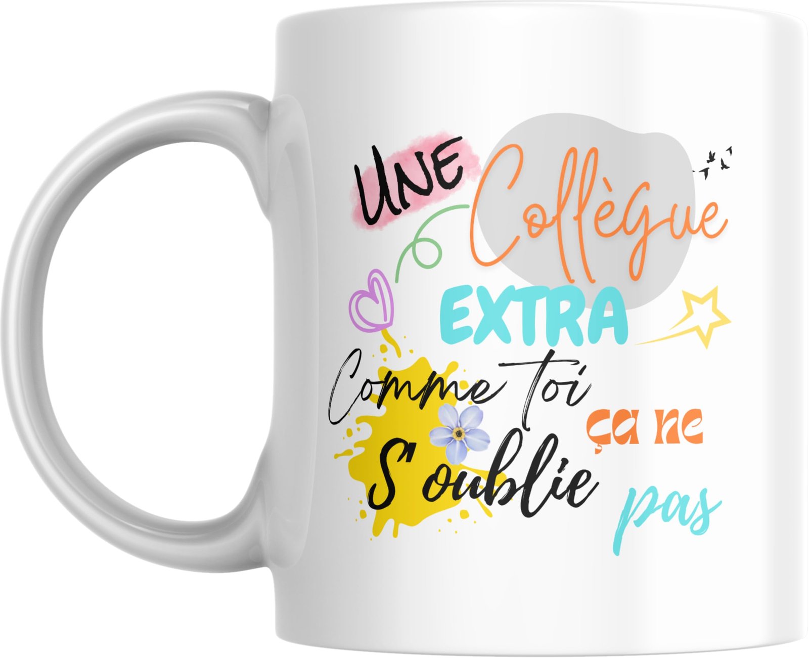 Mug collègue extra avec le message Une collègue extra comme toi ça ne s’oublie pas