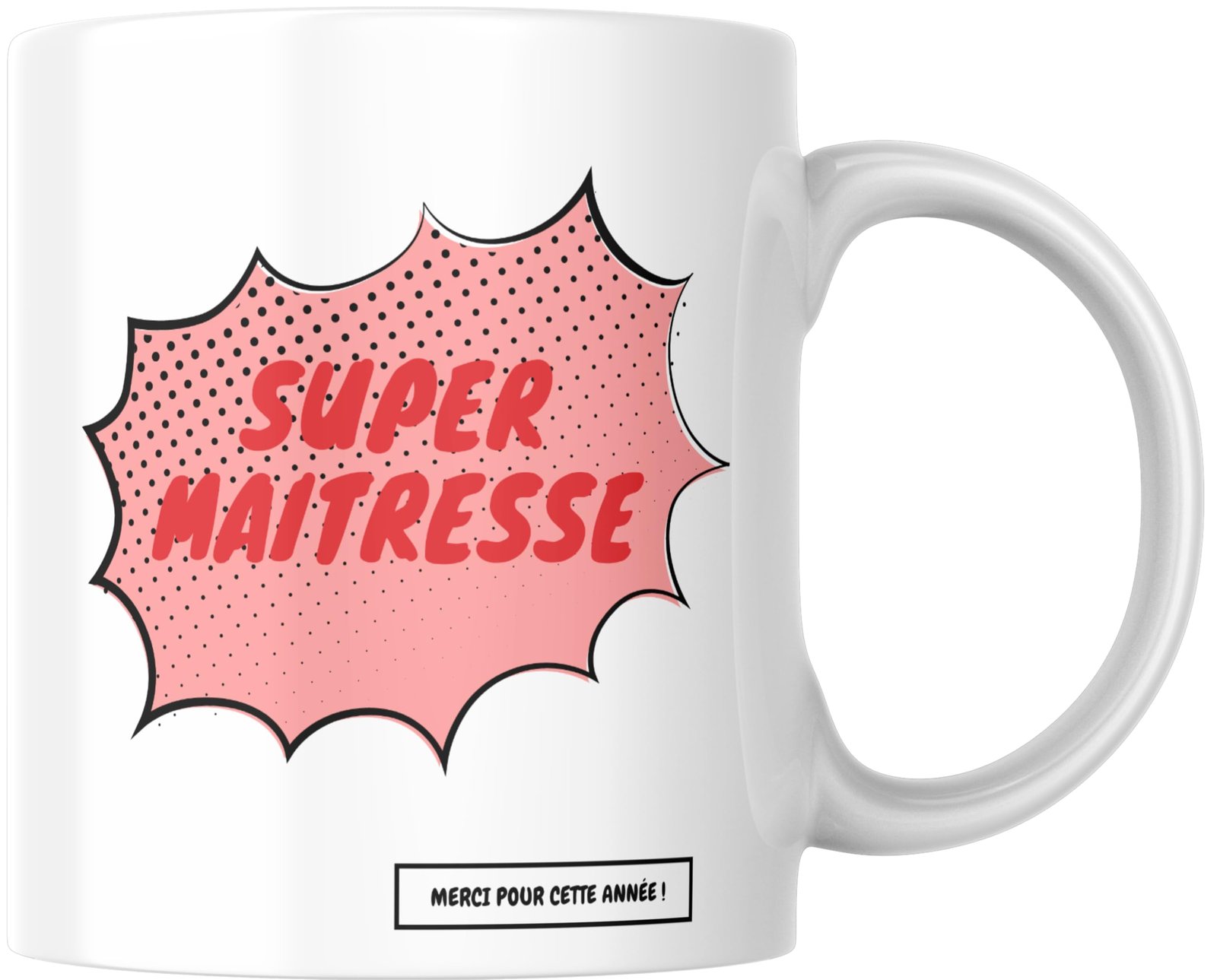 Mug Super Maîtresse dans une bulle de bande dessinée rose