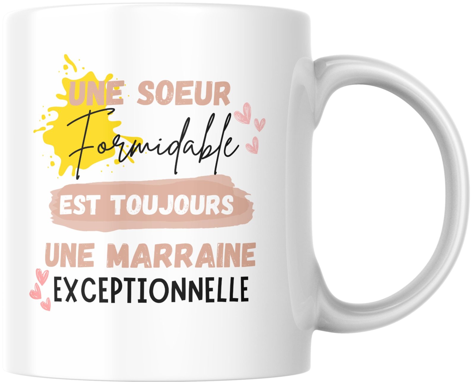 Mug demande marraine sœur Une sœur formidable est toujours une marraine exceptionnelle
