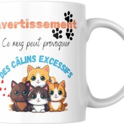 Mug chaton Avertissement ce mug peut provoquer des câlins excessifs avec quatre chatons