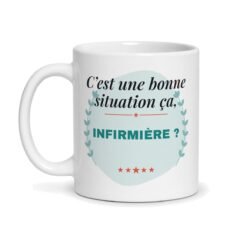 Mug c'est une bonne situation ça personnalisé avec métier, vue de face