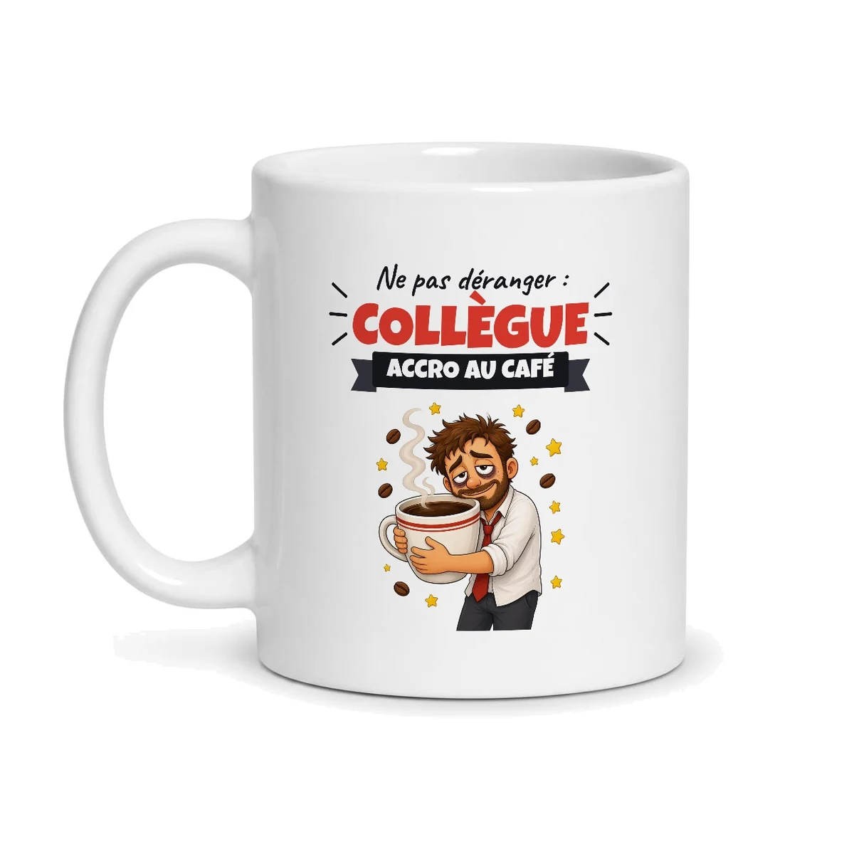 Mug collègue accro au café – mug blanc vu de face