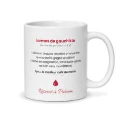 Mug Larmes de gauchiste, dos avec Réservé à prénom