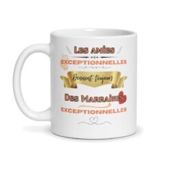 Mug marraine – « Les amies exceptionnelles donnent toujours des marraines exceptionnelles » – mug personnalisé