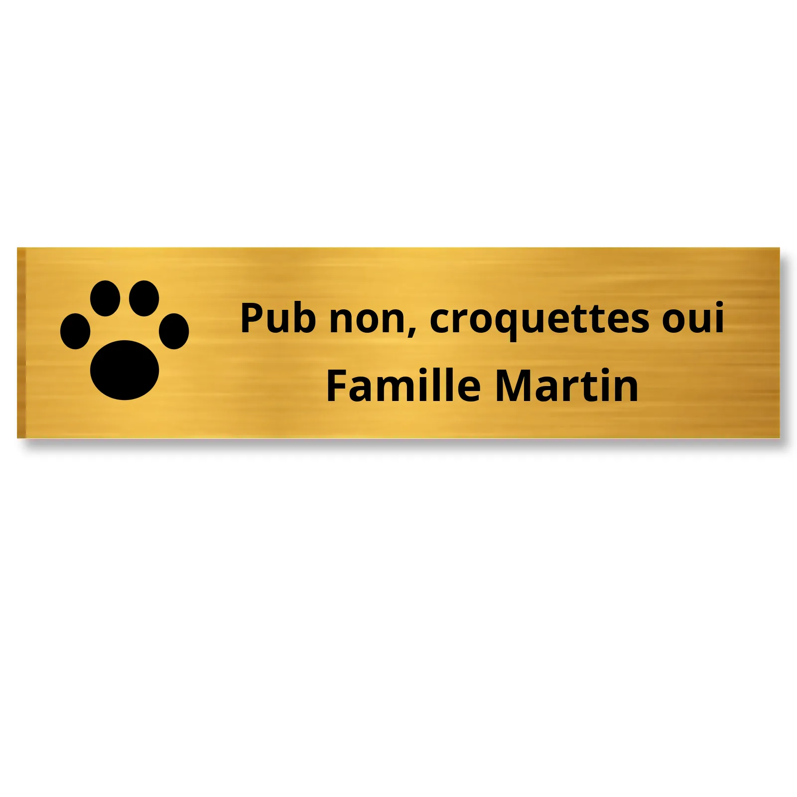 Plaque boîte aux lettres humour or brossé, texte noir gravée « Pub non, croquettes oui » et Famille Martin