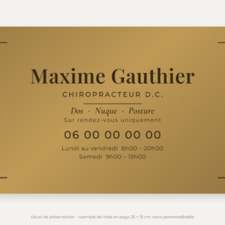 Plaque chiropracteur personnalisée en plexiglas or vieilli 25 × 15 cm, exemple au nom de Maxime Gauthier