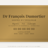 Plaque gastro-entérologue personnalisée en plexiglas or vieilli 30 × 20 cm, exemple au nom de Dr François Dumortier