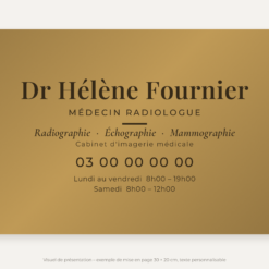 Plaque radiologue personnalisée en plexiglas or vieilli 30 × 20 cm, exemple au nom de Dr Hélène Fournier
