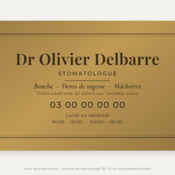 Plaque stomatologue personnalisée en plexiglas or vieilli 25 × 15 cm, exemple au nom de Dr Olivier Delbarre