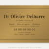 Plaque stomatologue personnalisée en plexiglas or vieilli 30 × 20 cm, exemple au nom de Dr Olivier Delbarre
