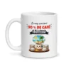 Tasse café humour travail 90 % de café et 10 % d’envie d’être ailleurs, vue de face